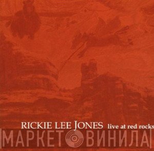 Rickie Lee Jones  - Live At Red Rocks
