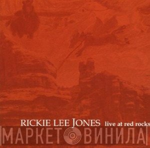 Rickie Lee Jones  - Live At Red Rocks