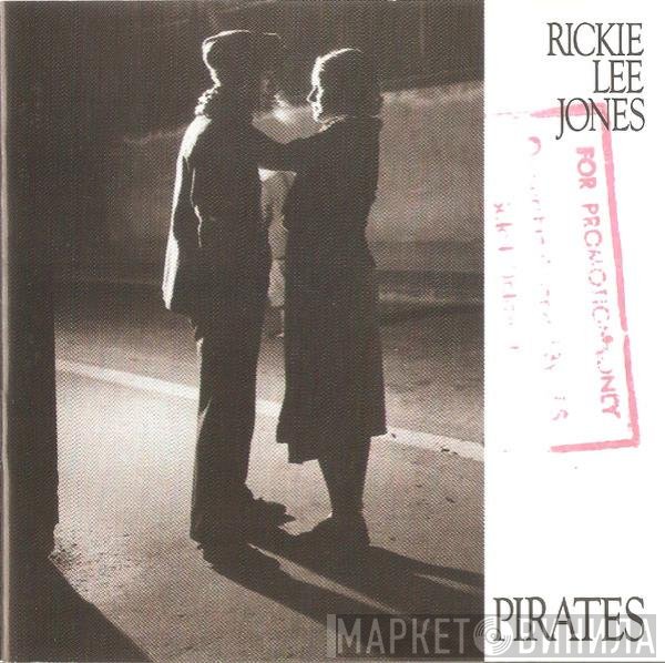 Rickie Lee Jones  - Pirates