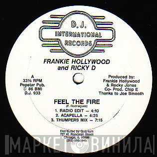 Ricky Dillard, Frankie "Hollywood" Rodriguez - Feel The Fire