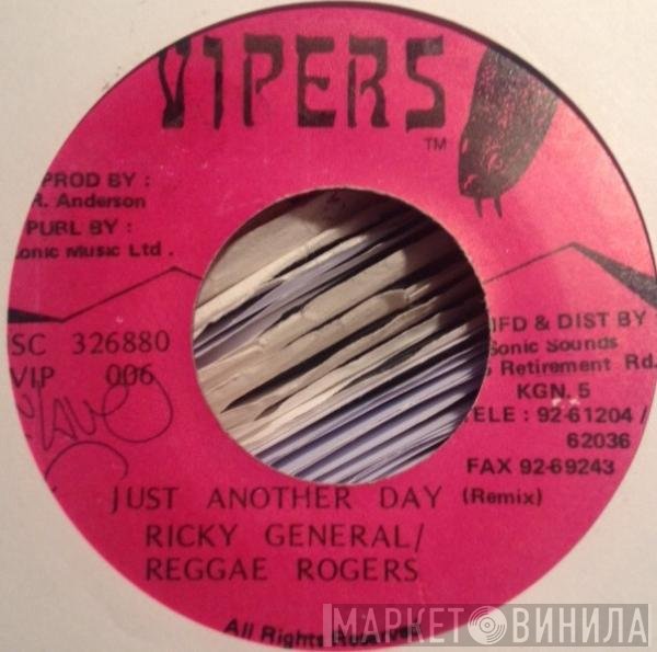 Ricky General / Reggae Rogers  - Just Another Day