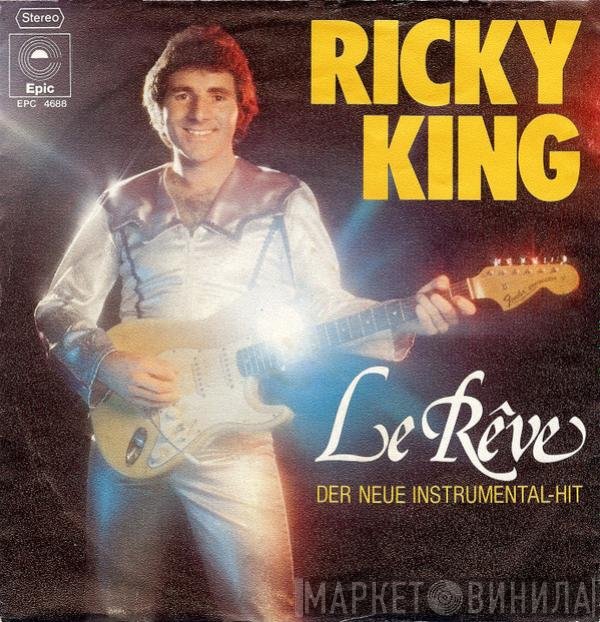 Ricky King  - Le Rêve