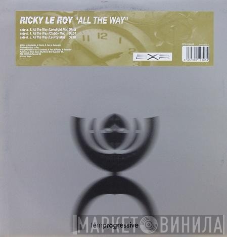 Ricky Le Roy  - All The Way