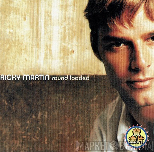 Ricky Martin = Ricky Martin  - Sound Loaded = 先聲奪人