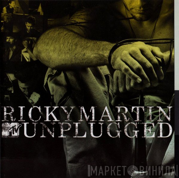 Ricky Martin  - MTV Unplugged