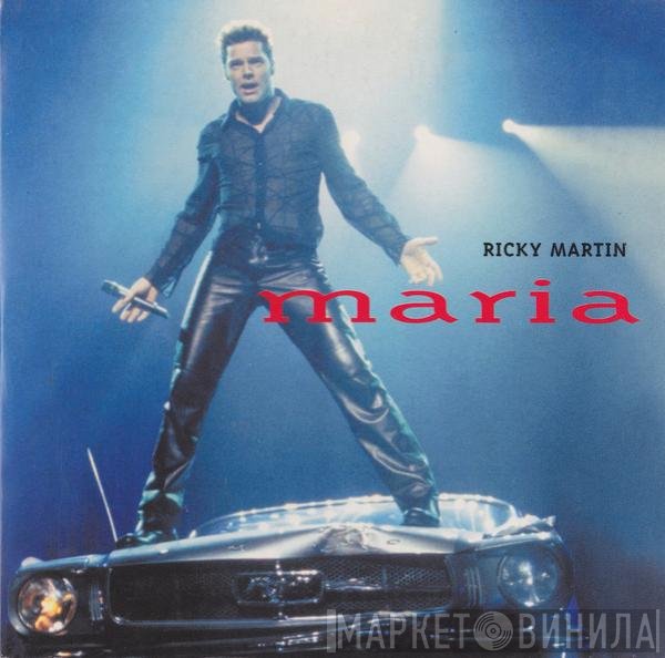 Ricky Martin  - Maria