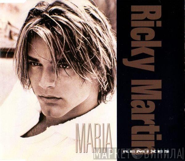 Ricky Martin  - Maria