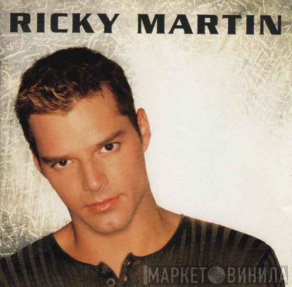Ricky Martin  - Ricky Martin