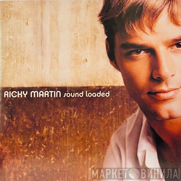 Ricky Martin  - Sound Loaded
