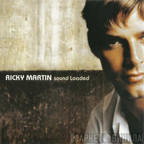 Ricky Martin  - Sound Loaded