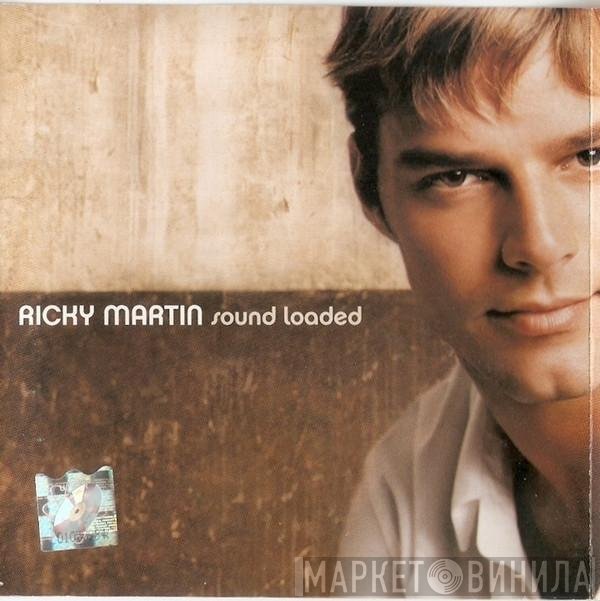 Ricky Martin  - Sound Loaded