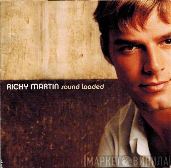 Ricky Martin  - Sound Loaded