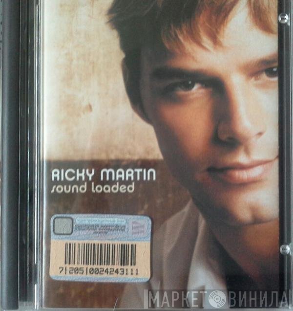 Ricky Martin  - Sound Loaded