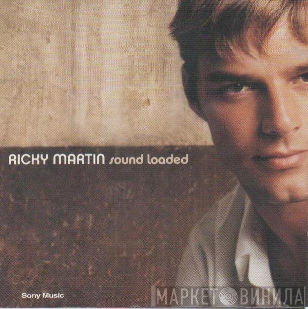 Ricky Martin  - Sound Loaded