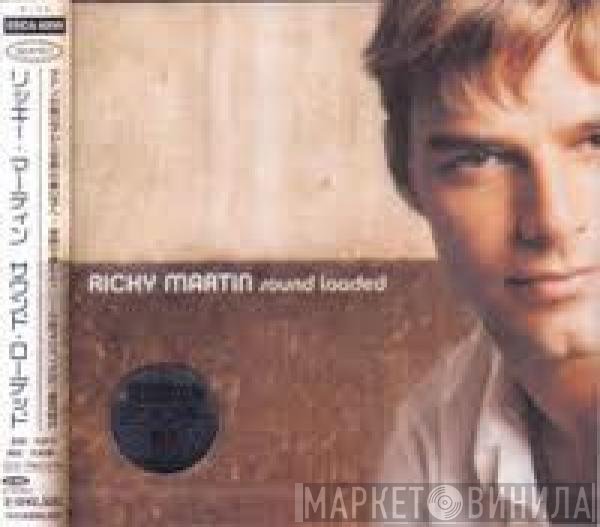 Ricky Martin  - Sound Loaded