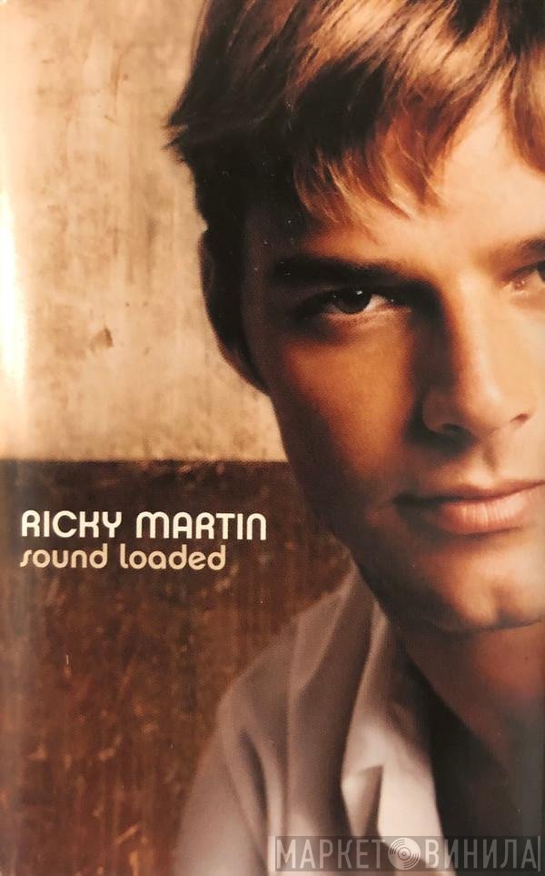 Ricky Martin  - Sound Loaded