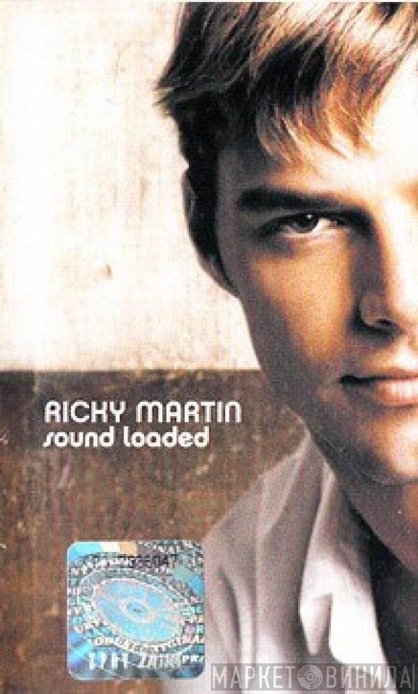 Ricky Martin  - Sound Loaded