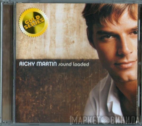 Ricky Martin  - Sound Loaded