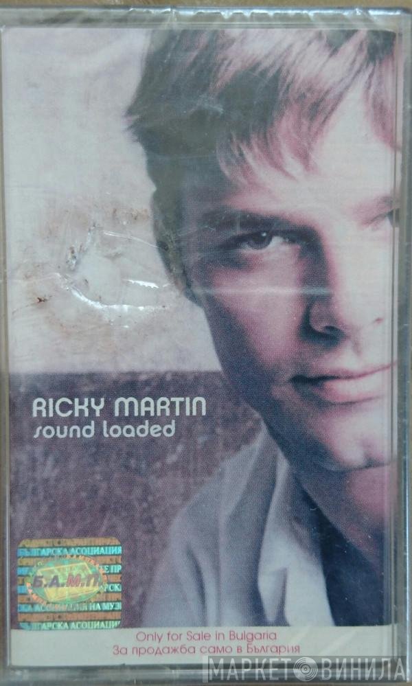 Ricky Martin  - Sound Loaded