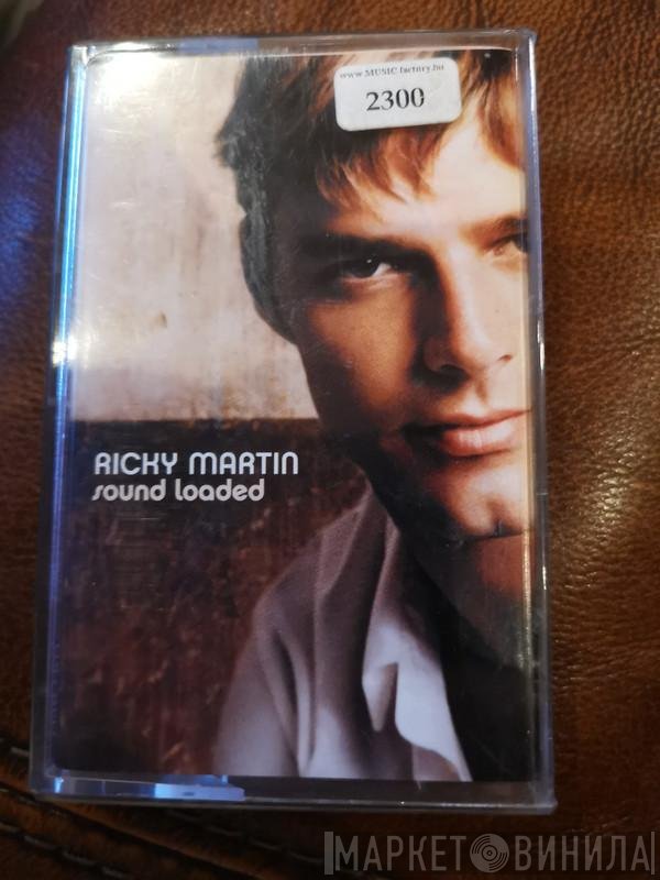 Ricky Martin  - Sound Loaded