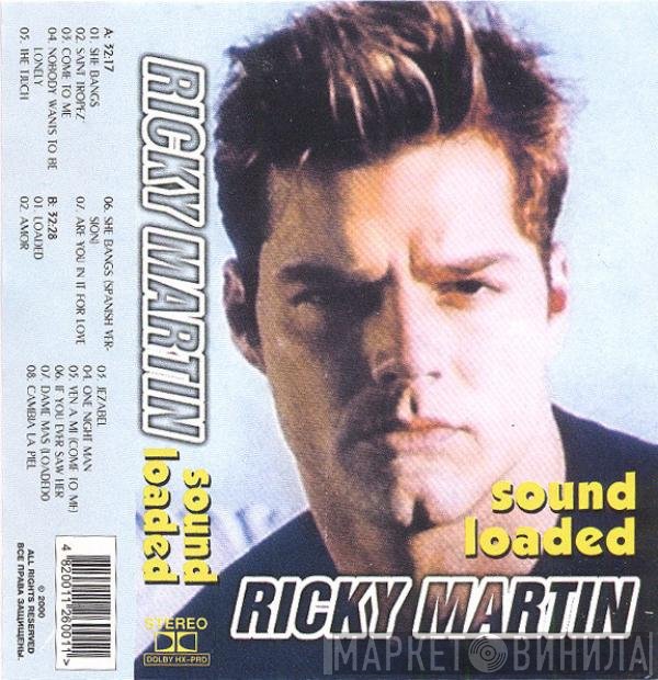 Ricky Martin  - Sound Loaded