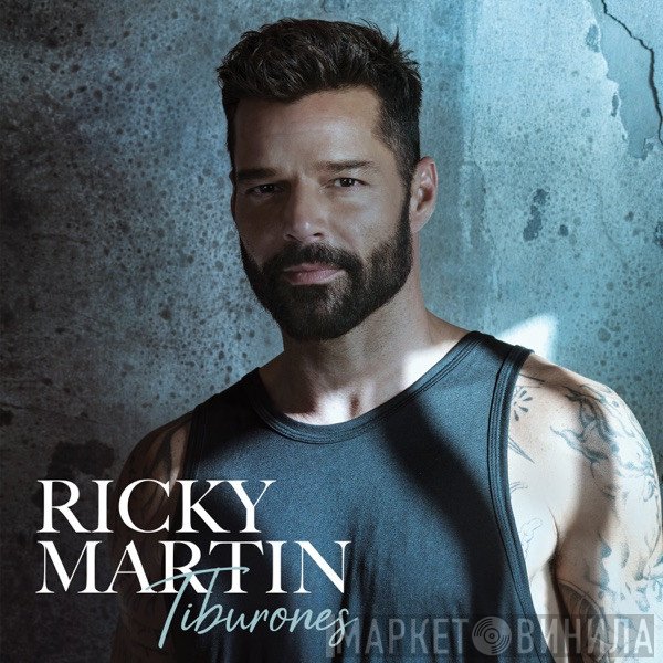 Ricky Martin  - Tiburones