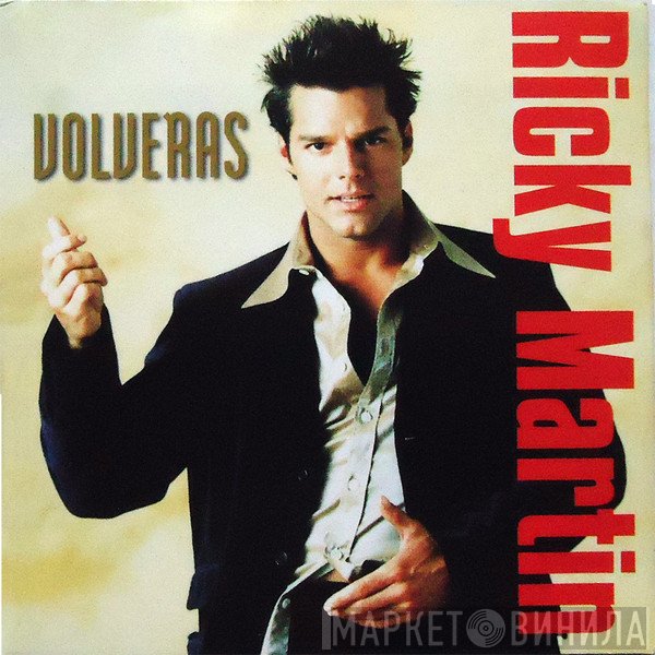 Ricky Martin  - Volveras