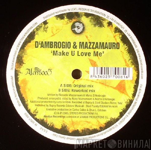 Ricky Mazzamauro, Marco D'Ambrogio - Make U Love Me