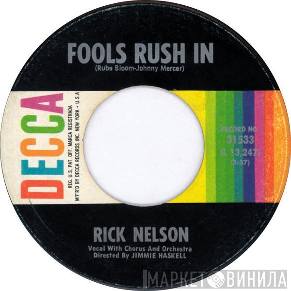 Ricky Nelson   - Fools Rush In / Down Home