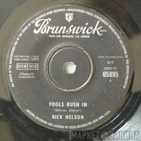 Ricky Nelson   - Fools Rush In / Down Home