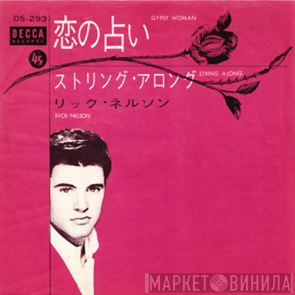 Ricky Nelson   - Gypsy Woman / String Along