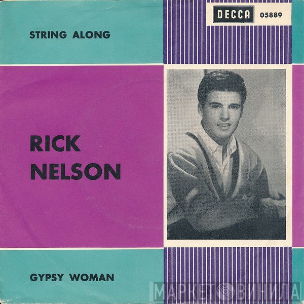 Ricky Nelson   - String Along / Gypsy Woman