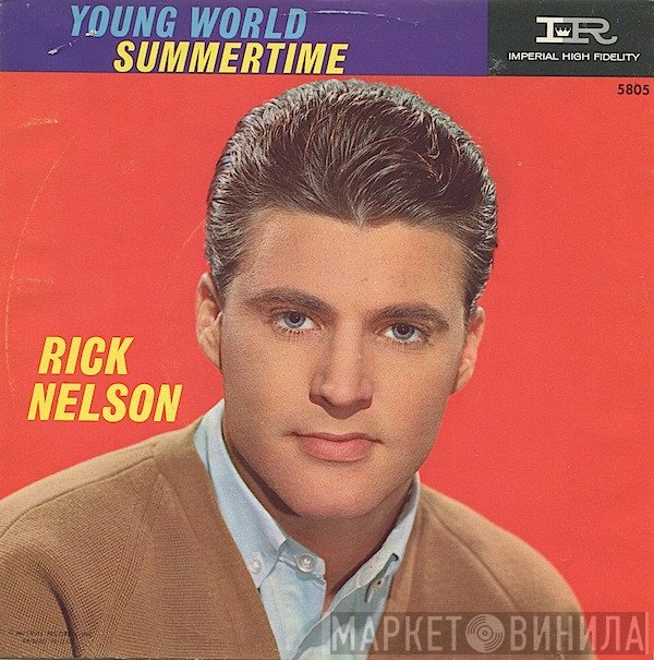 Ricky Nelson   - Young World / Summertime