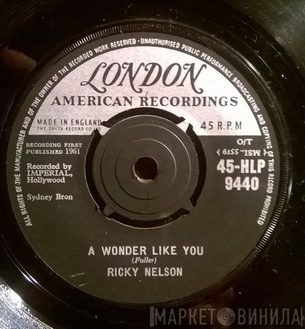 Ricky Nelson  - A Wonder Like You / Everlovin'