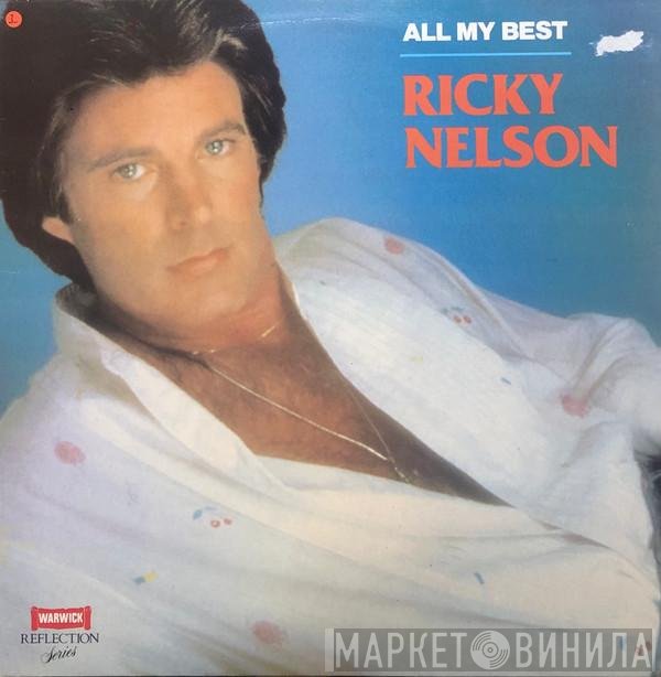 Ricky Nelson   - All My Best