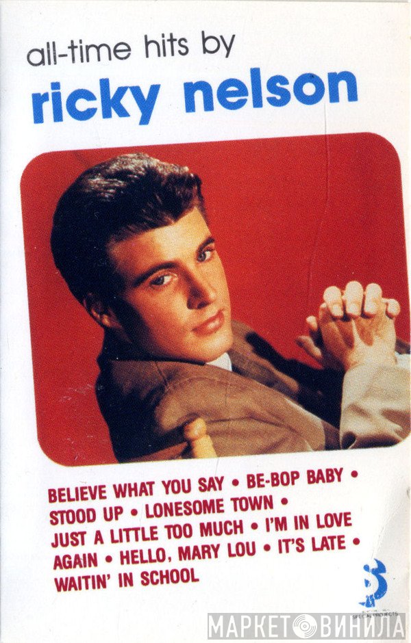 Ricky Nelson   - All-Time Hits By Ricky Nelson