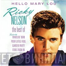 Ricky Nelson  - Hello Mary Lou - The Best Of