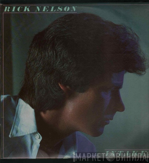 Ricky Nelson   - Intakes