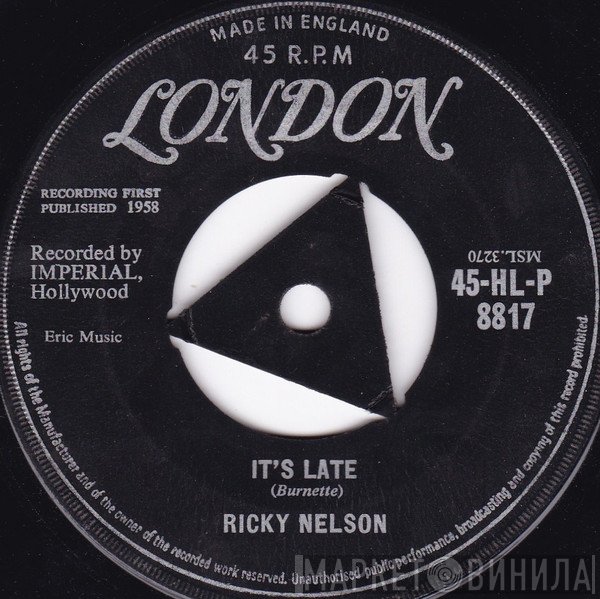 Ricky Nelson  - It's Late
