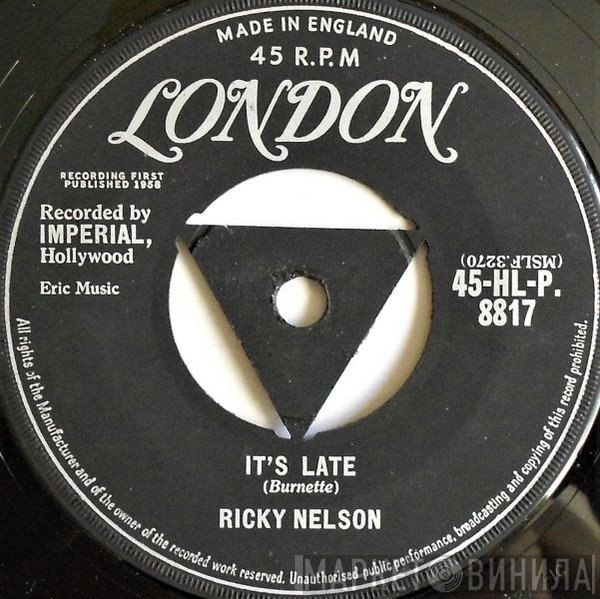 Ricky Nelson  - It's Late
