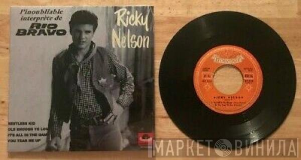 Ricky Nelson   - L'Inoubliable Interprète De Rio Bravo