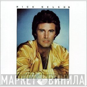 Ricky Nelson   - Playing To Win