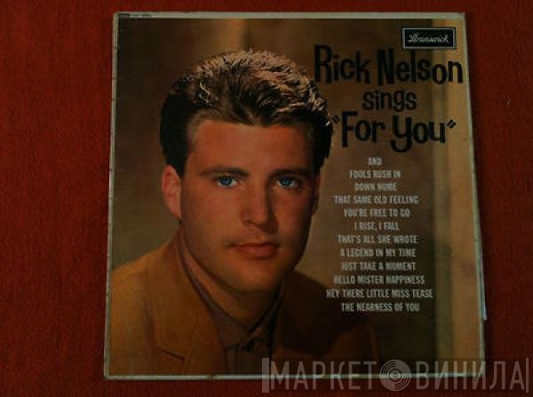 Ricky Nelson  - Rick Nelson Sings "For You"