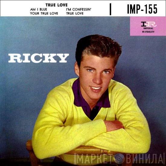 Ricky Nelson   - Ricky (True Love)