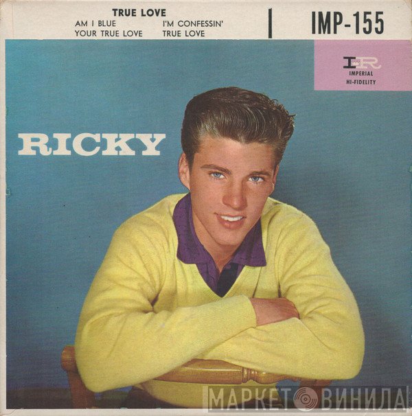 Ricky Nelson   - Ricky (True Love)