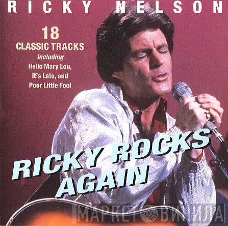 Ricky Nelson   - Ricky Rocks Again