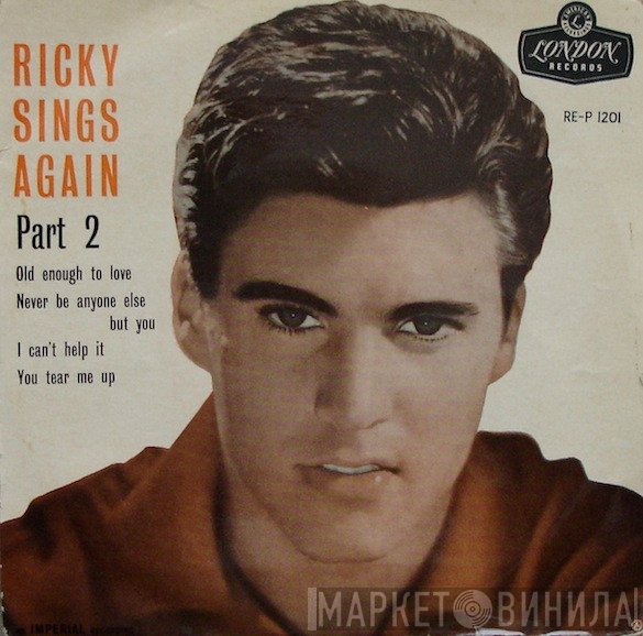 Ricky Nelson   - Ricky Sings Again - Part 2