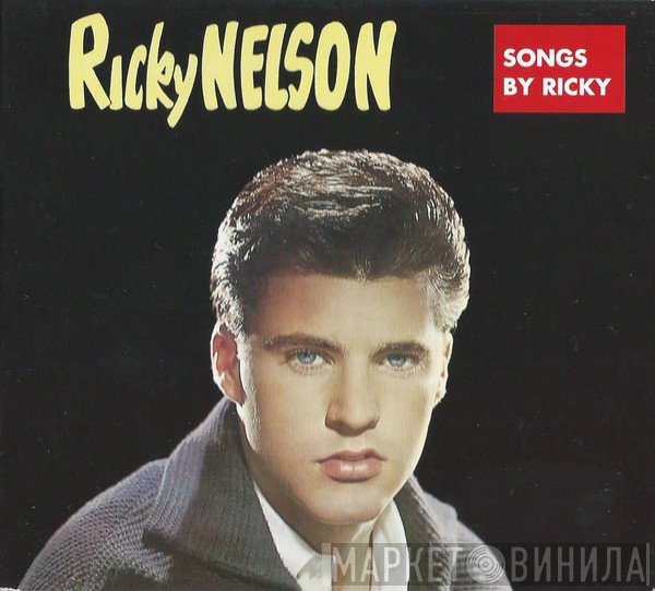 Ricky Nelson   - Songs By Ricky