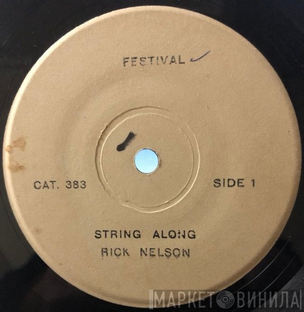 Ricky Nelson   - String Along