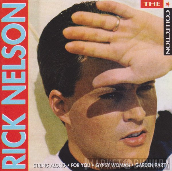 Ricky Nelson   - The ★ Collection